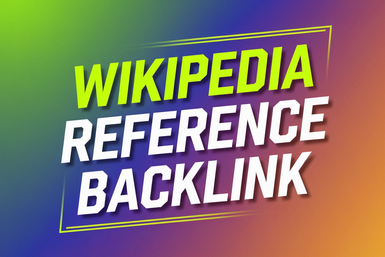 Buy Wikipedia Backlinks To Get High DA SEO Services
