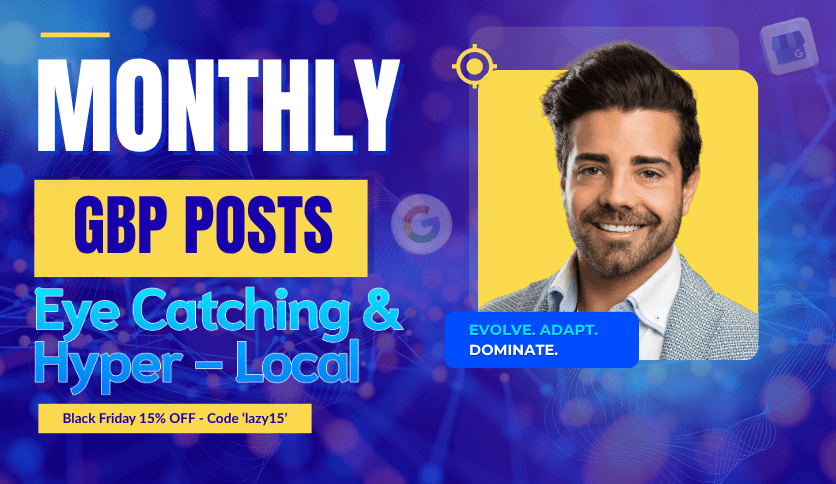 Monthly GMB Posts That Attracts Customers & Boosts GMB Rankings