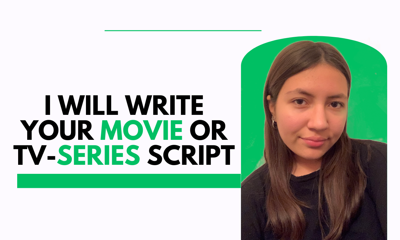 Screenwriting For Movies And TV Series. Legiit